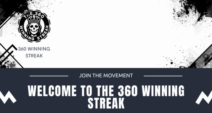 The 360 Winning Streak