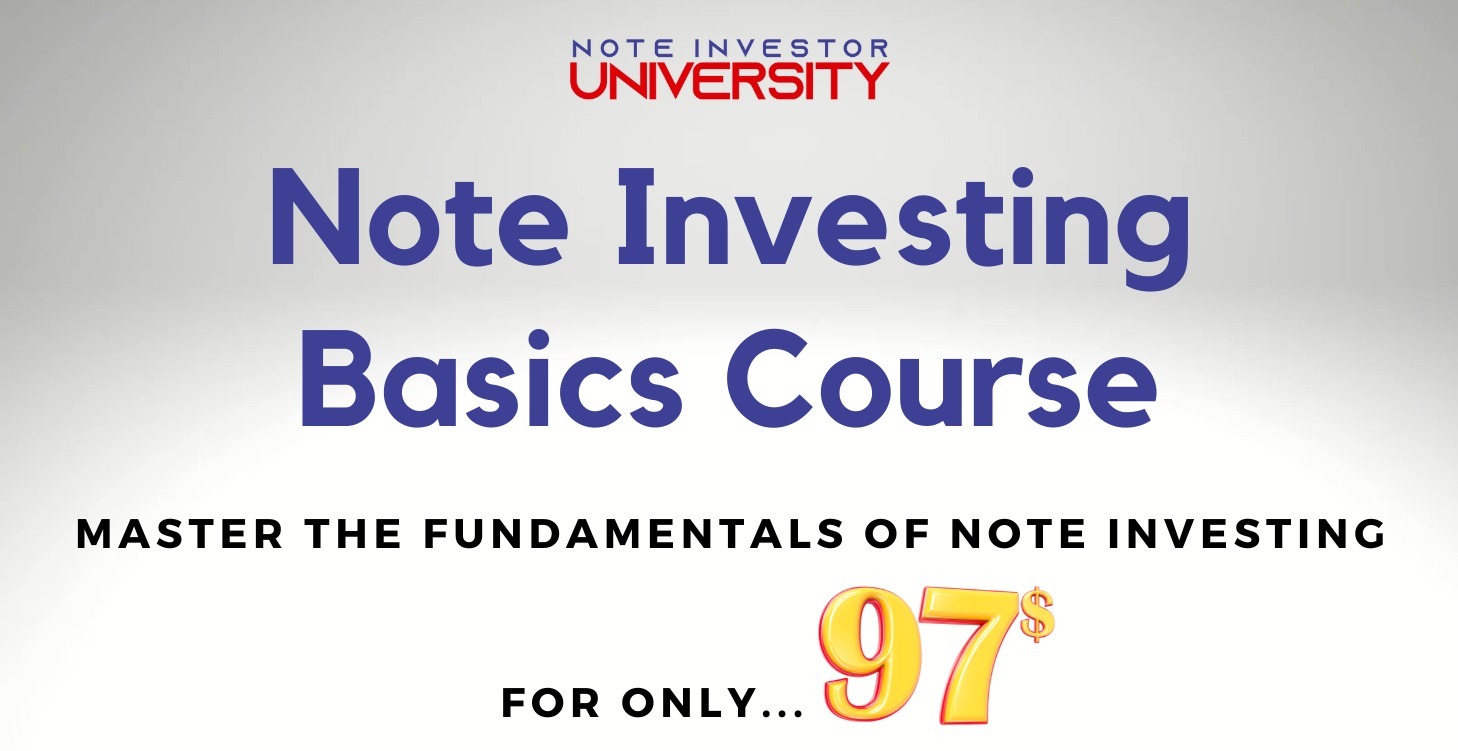 Note Investing Basics Course