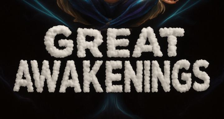 The Great Awakenings