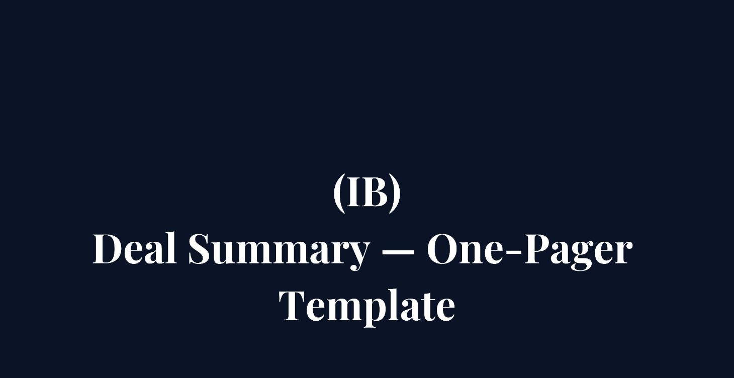 Deal Summary — One-Pager Template