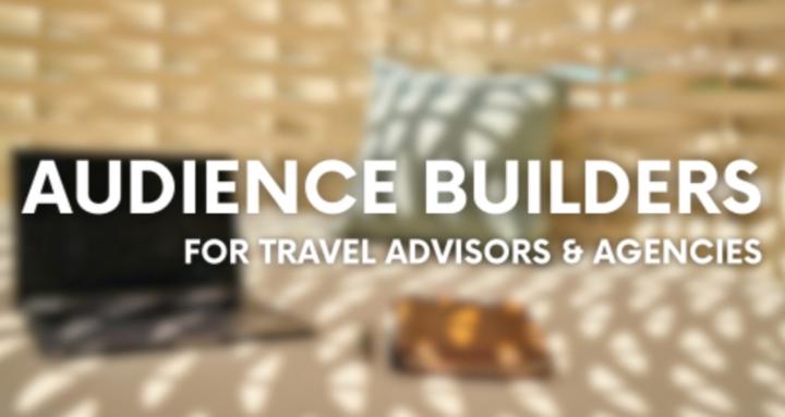 Advisor Audience Builders