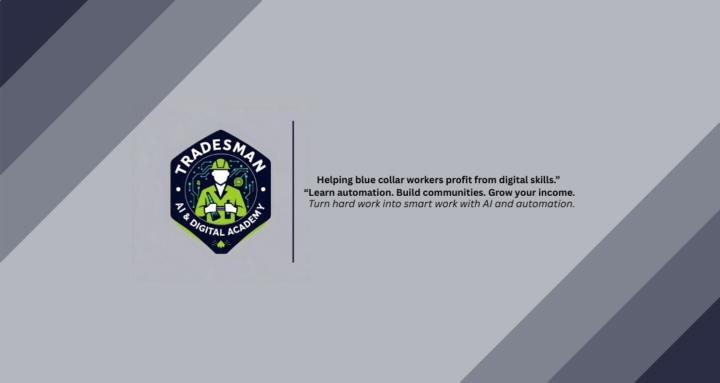 Tradesman AI & Digital Academy