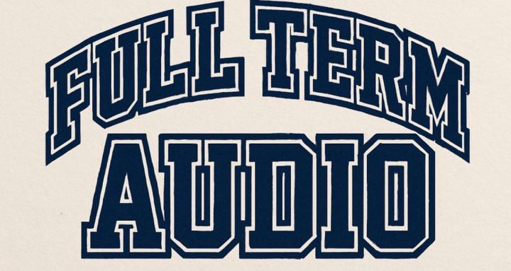 Full Term Audio