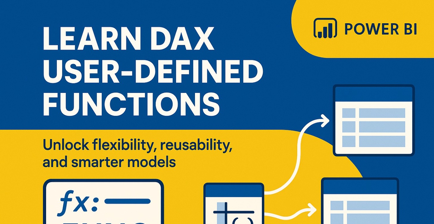 Introduction to DAX User-Defined Functions