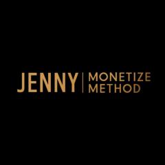 The Monetize Method With Jenny