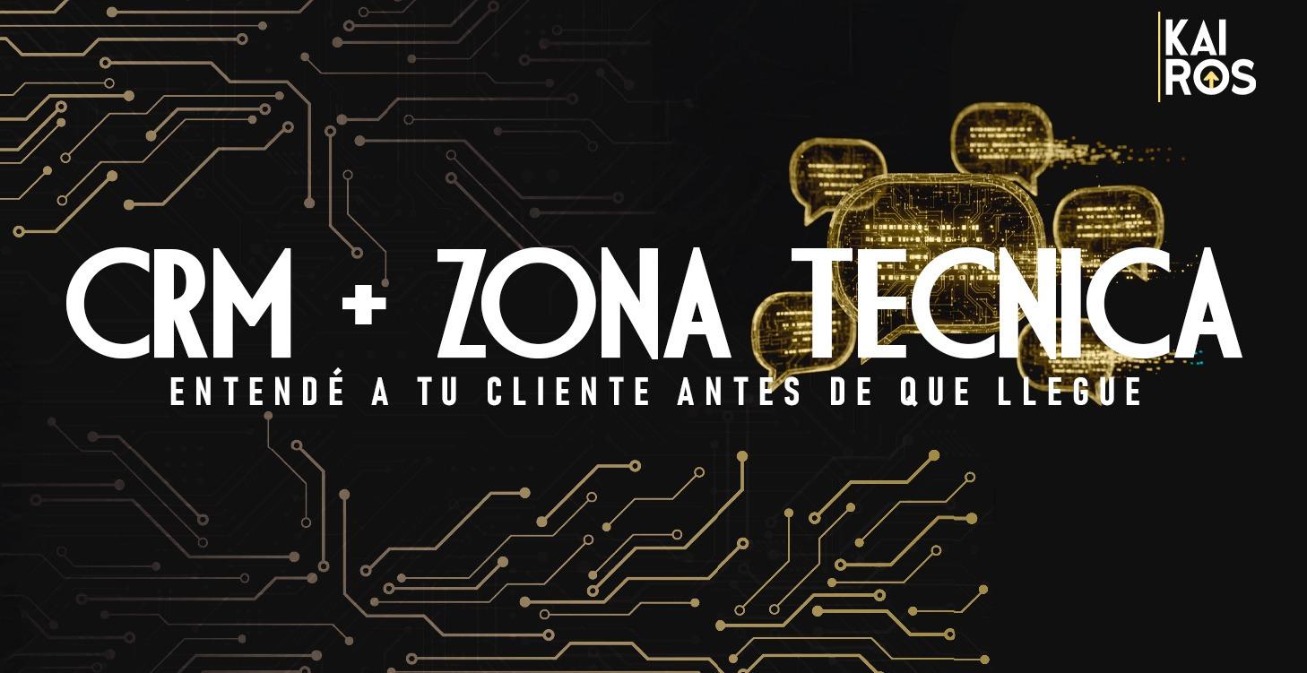 | CRM + Zona Tecnica