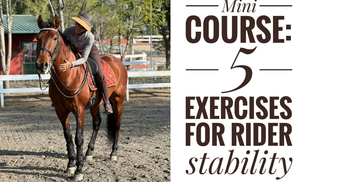 Mini Course: 5 Exercises for Rider Stability