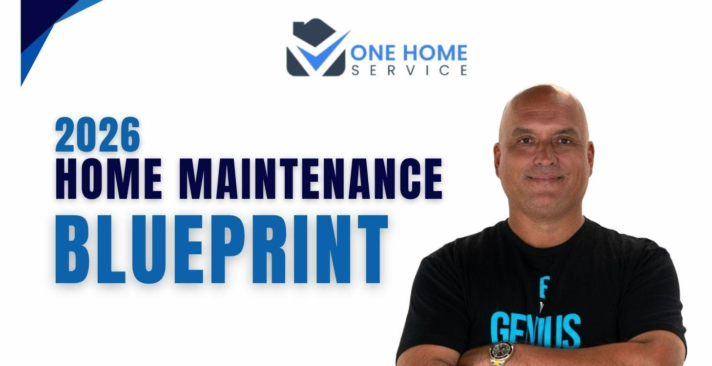The 2026 Home Maintenance Blueprint for Homeowners
