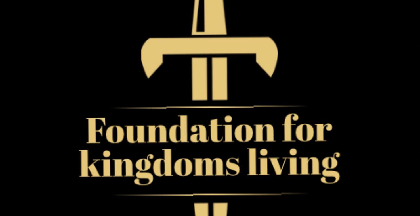 Foundations of Kingdom Living