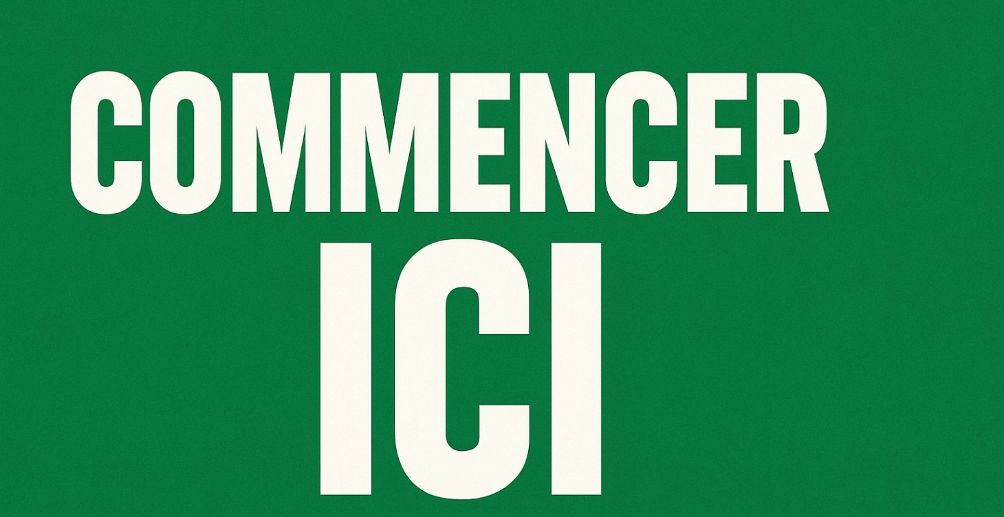 COMMENCER ICI