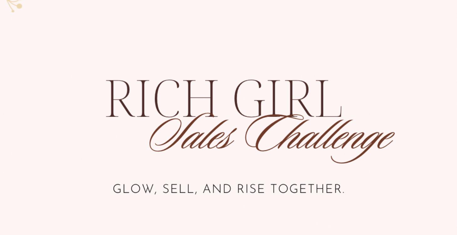 Rich Girl Sales Challenge