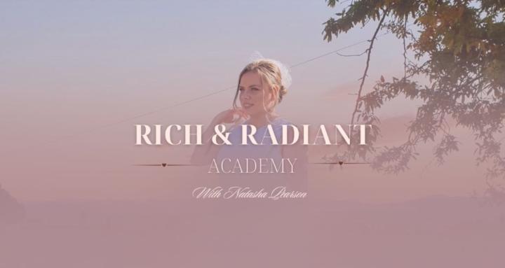 Rich & Radiant 