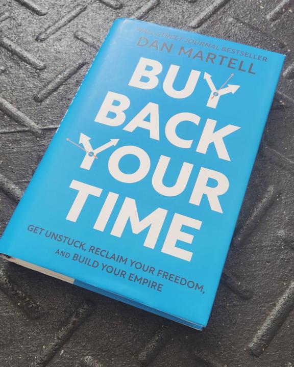 Buy back your time - Dan Martell