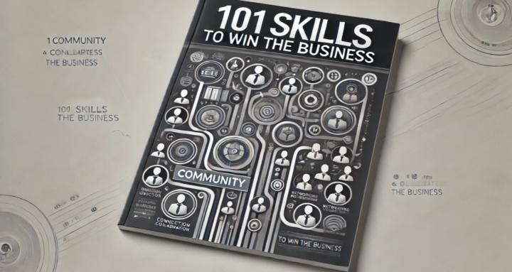 101 Skills to Win the Business