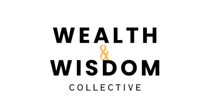 Wealth & Wisdom Collective