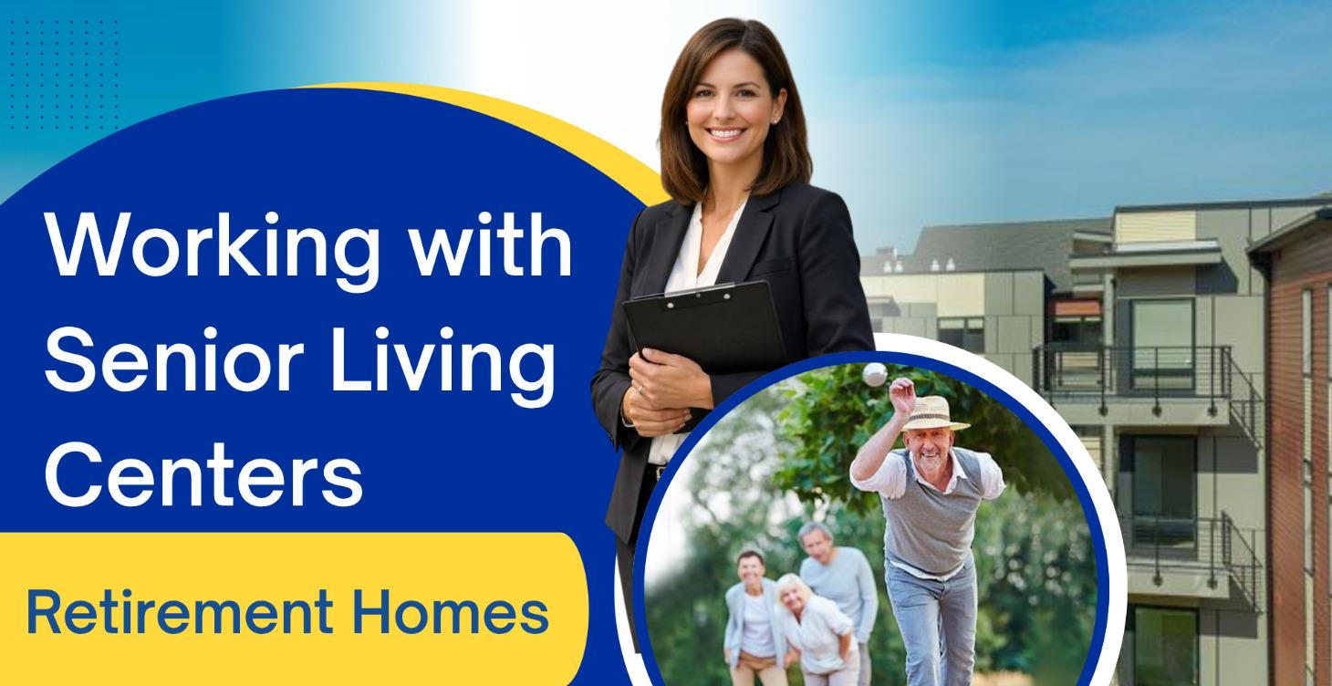 Working With Senior Living Centers