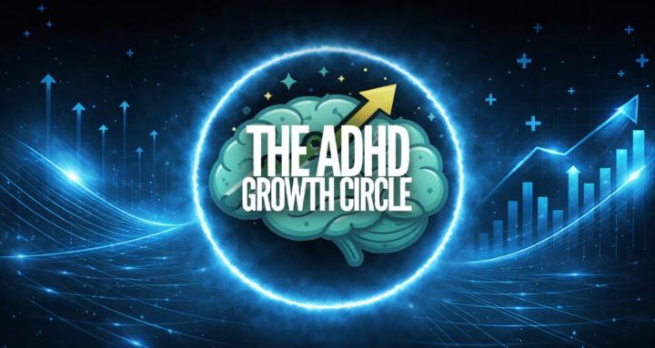 The ADHD Growth Circle