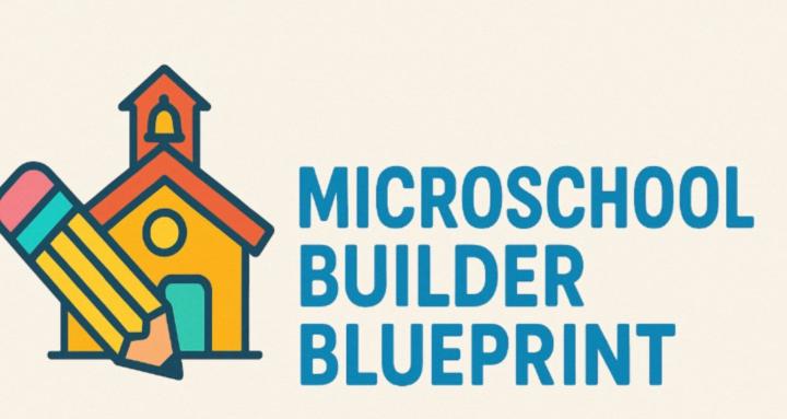 Microschool Builder Blueprint