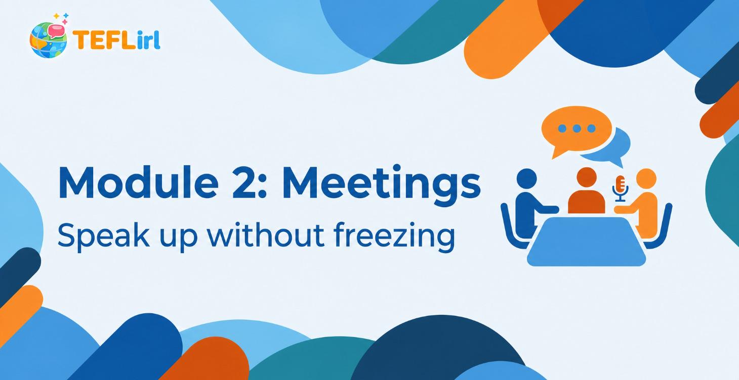 Module 2: Meetings