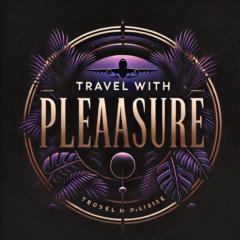 Traveling with Pleasure