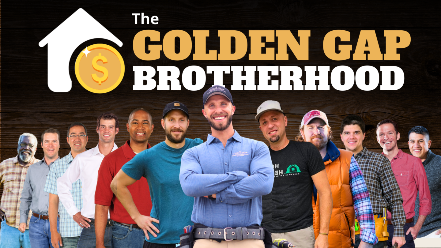 The Golden Gap Brotherhood