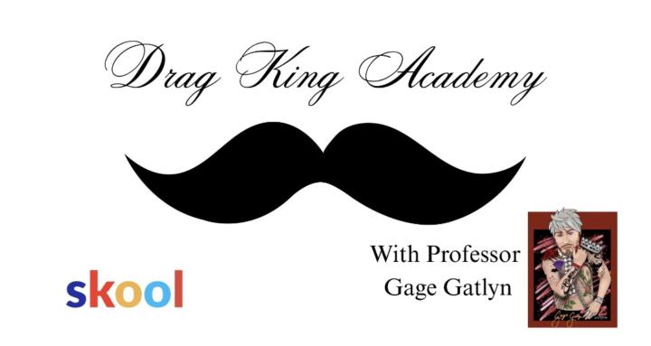 Drag King Academy