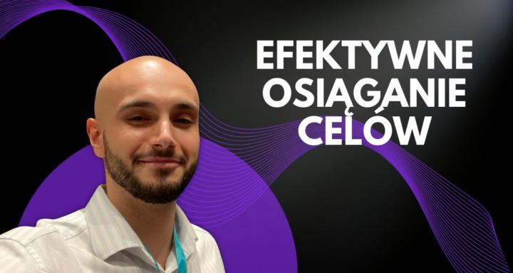 Efektywne Osiąganie Celów