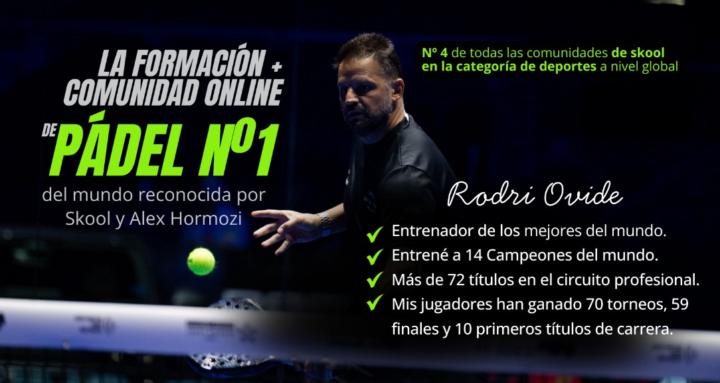 Rodri Ovide:La Élite del Pádel