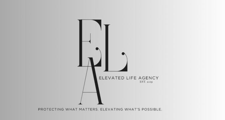 ELEVATED LIFE AGENCY (ELA) 
