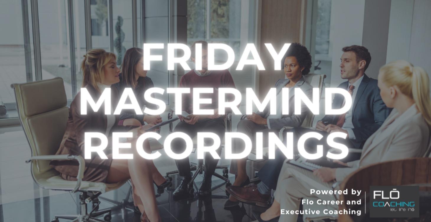 Friday Mastermind Recordings