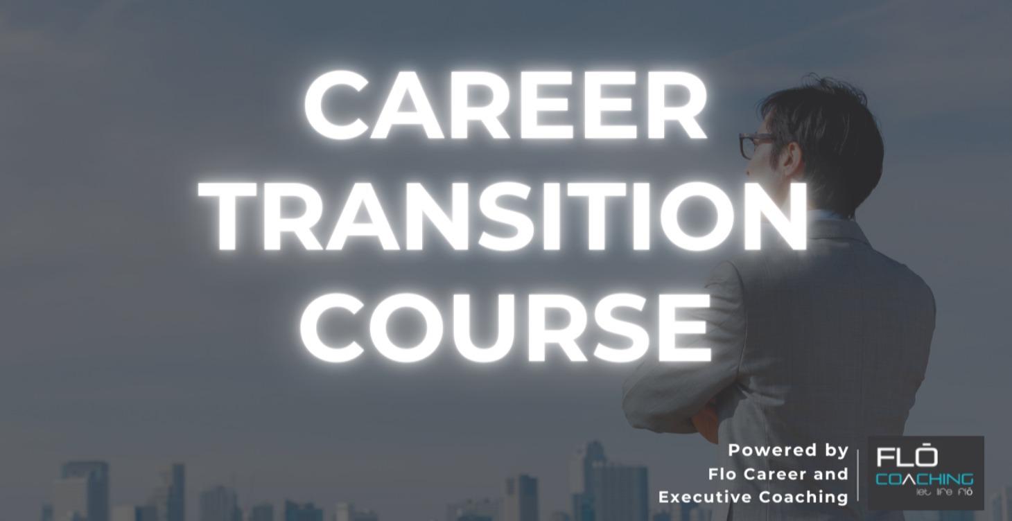 Career Transition Course