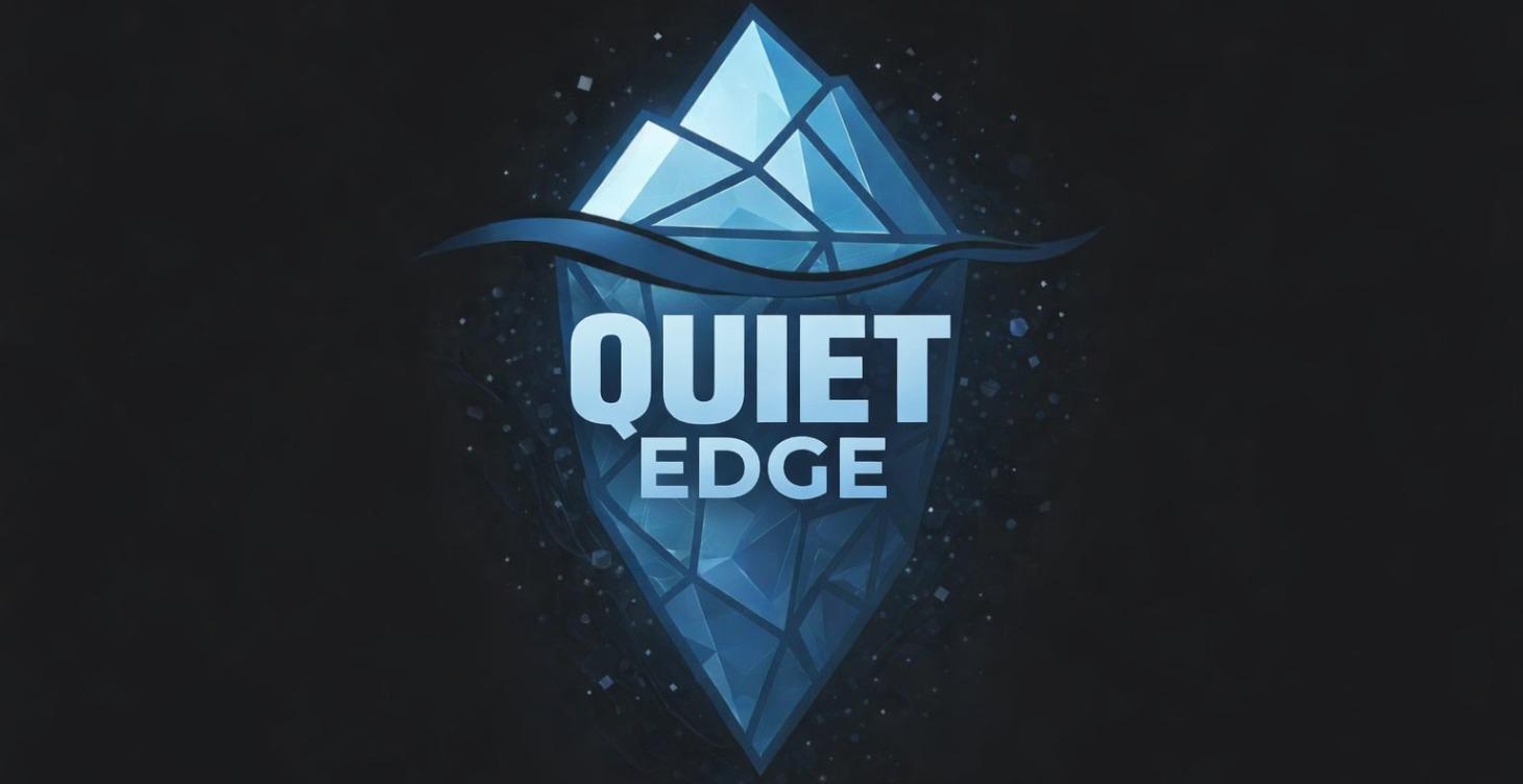 Finding Your Quiet Edge