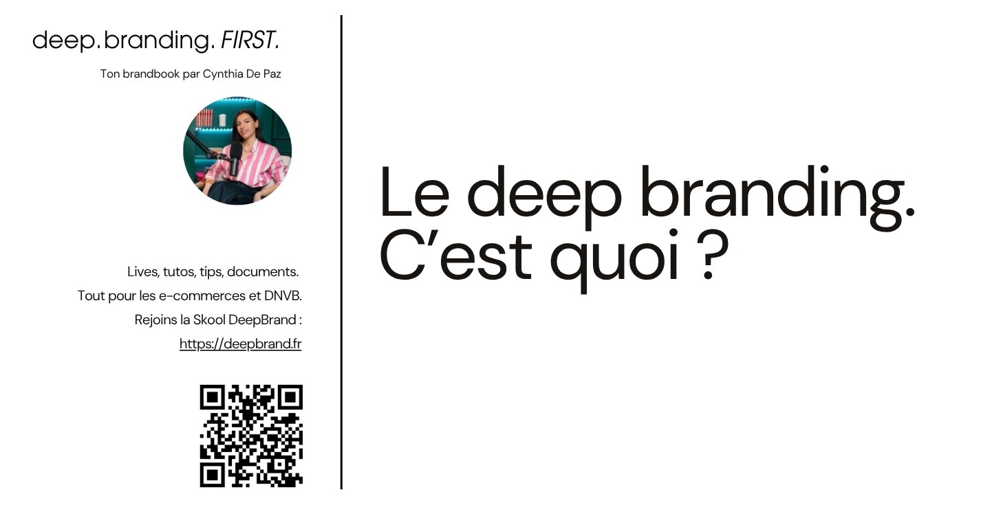 Intro au deep branding