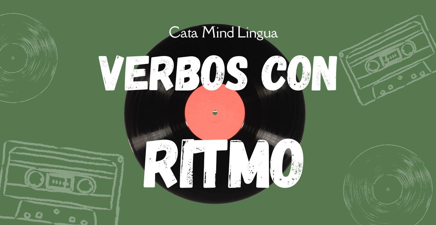 Verbos con Ritmo: Aprende Español con Música
