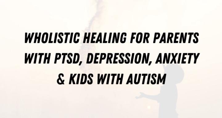 Parent & ASD Child Recovery 