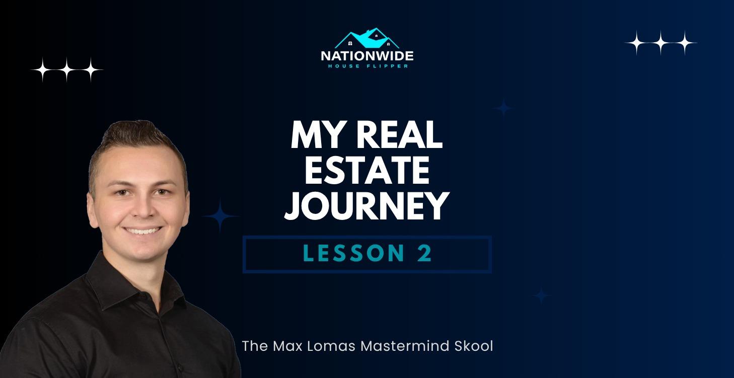 My Real Estate Journey