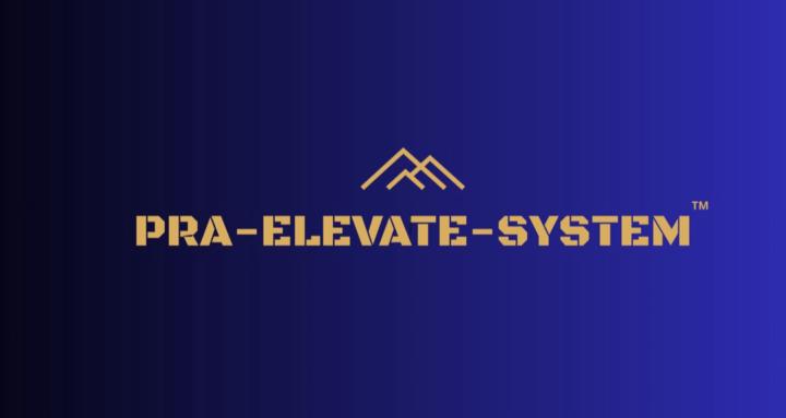 PRA - ELEVATE SYSTEM 🚀📲