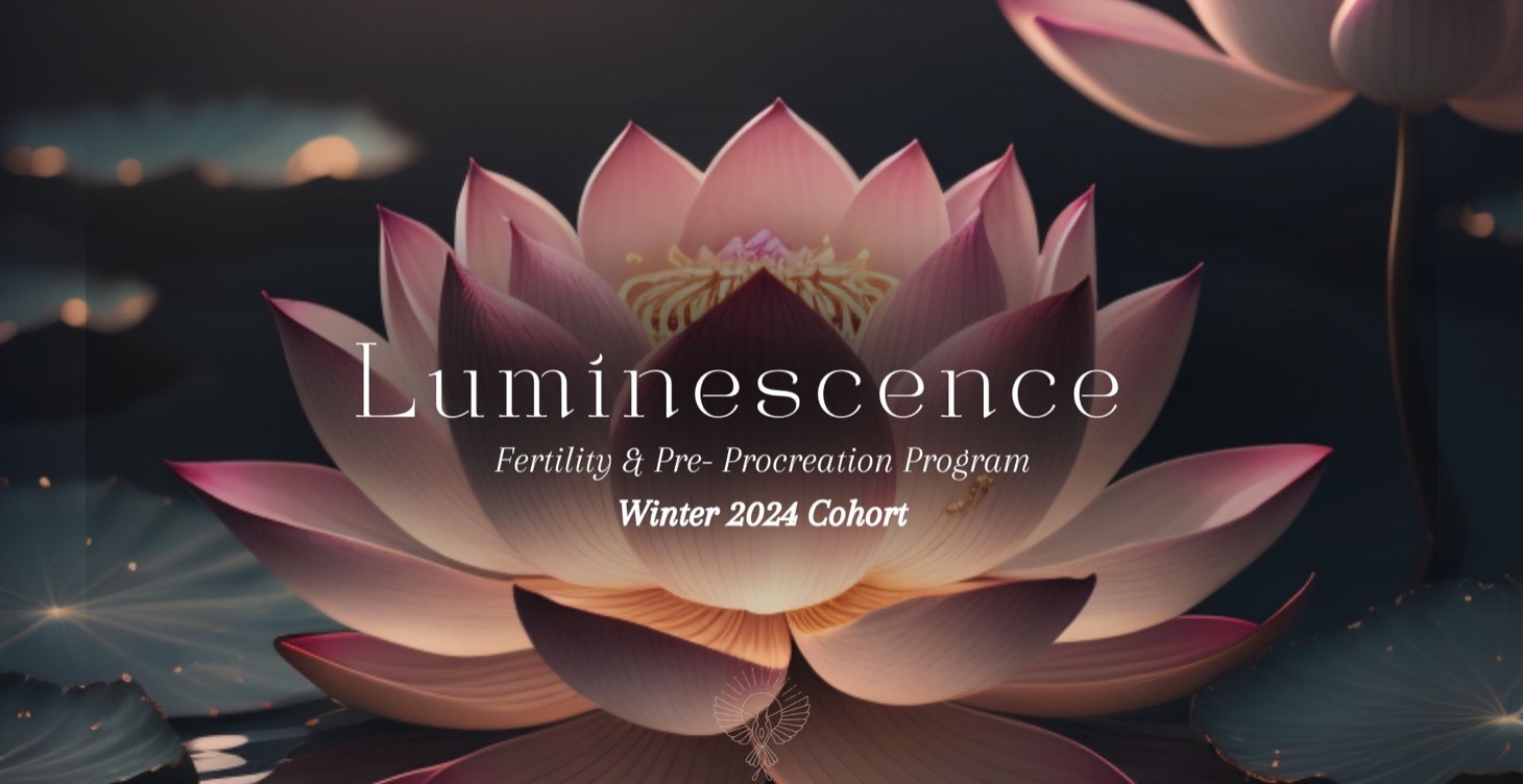 Luminescence Fertility & Pre-Procreation 2024