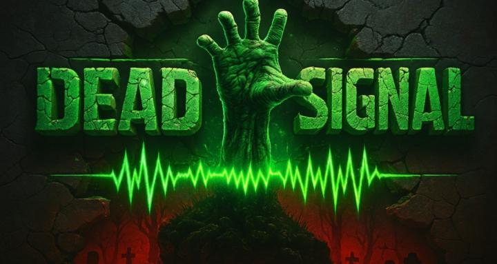 Dead Signal