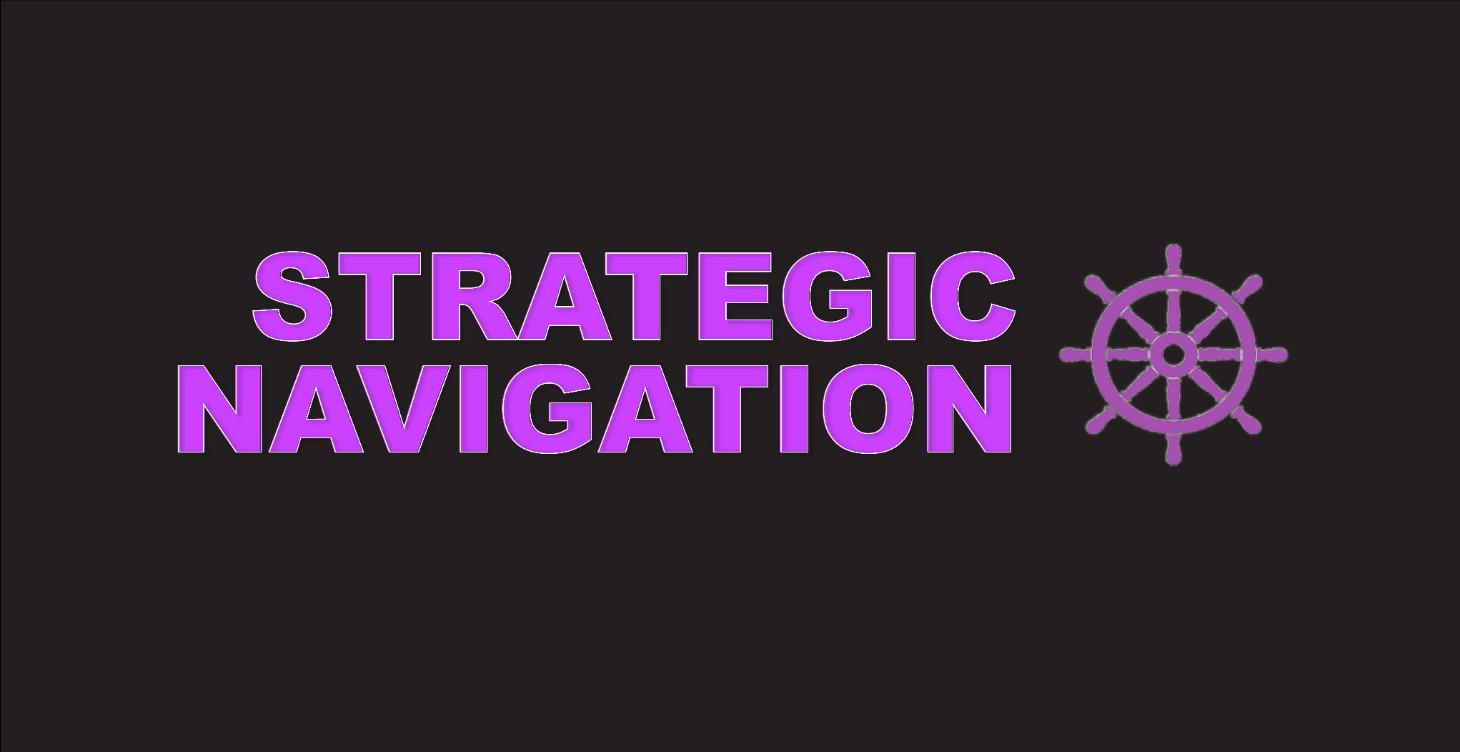 Strategic Navigation