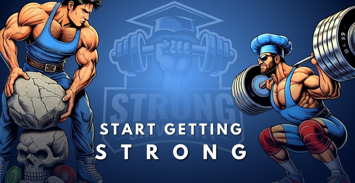 4: Start getting strong
