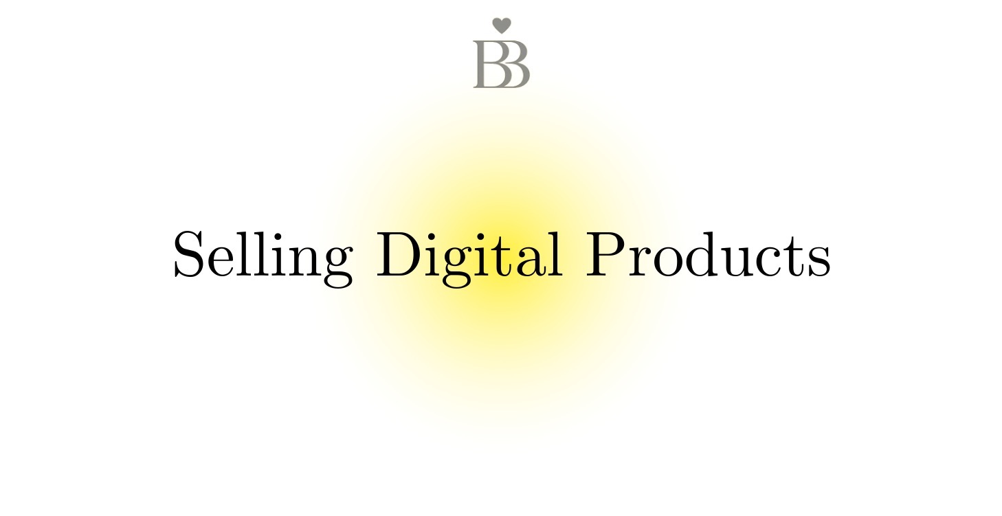 Selling Digital Products