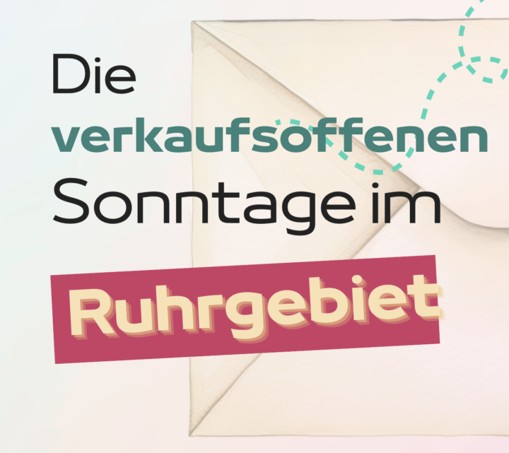 Verkaufsoffene Sonntage im Ruhrgebiet