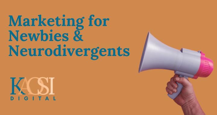 Marketing for Newbies & Spicys