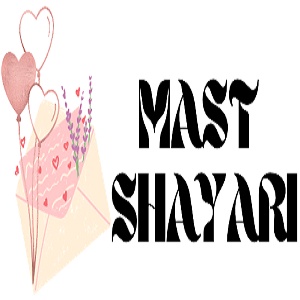 Mast Shayari