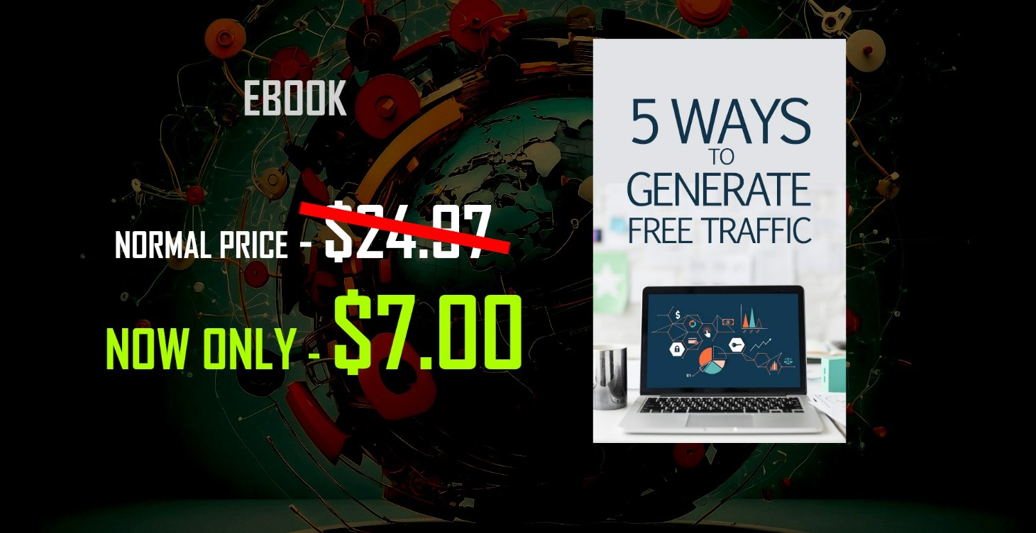 5 Ways to generate free traffic