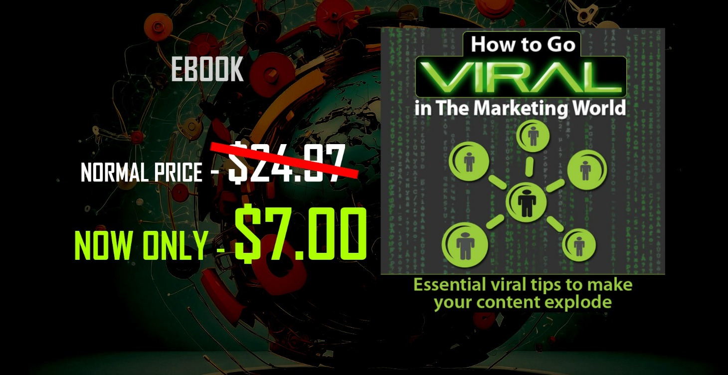 How to Go Viral in the Marketing World