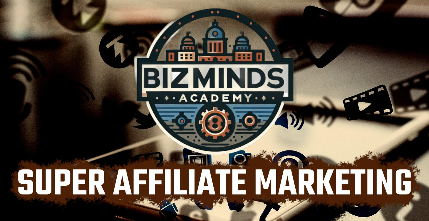 Super Affiliate Strategy