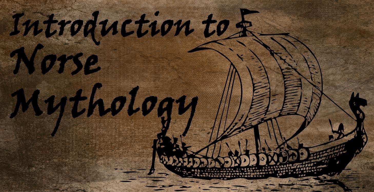 Introduction to Norse Mythology