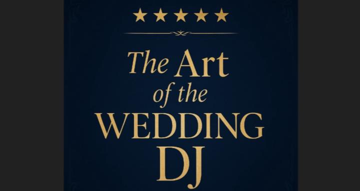 5⭐Premiers Art of Wedding DJ